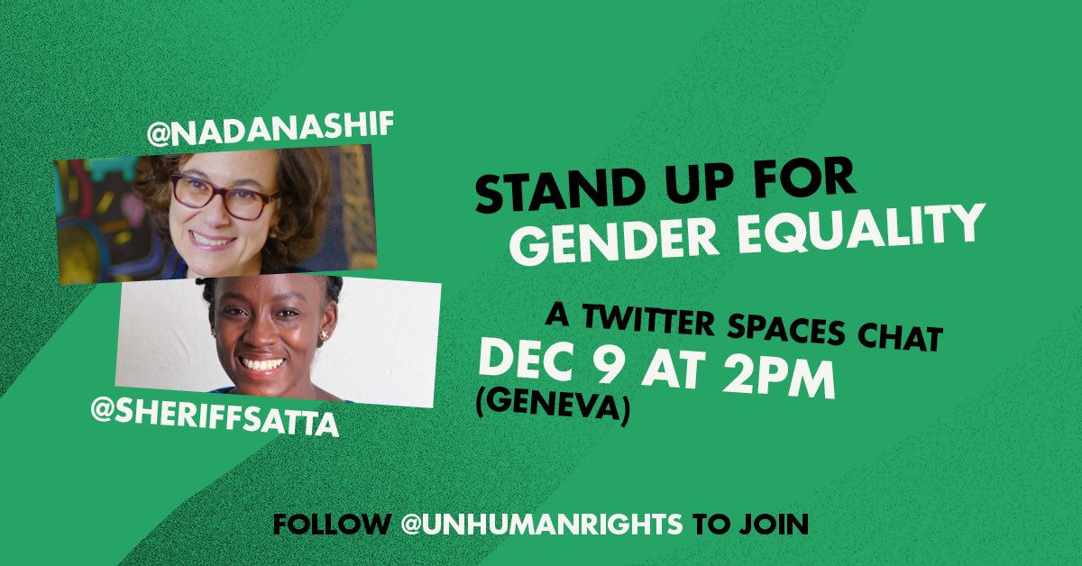SheriffSatta's tweet photo. On December 9th, Human Rights Day, I will join @UNHumanRights for a Twitter space with the Deputy High Commissioner of the United Nations Human Rights Office, @NadaNashif. Together, we will talk about Gender Equality &amp; the role of young Human Rights Defenders. Set your reminder! https://t.co/Ph6kMPZVRq