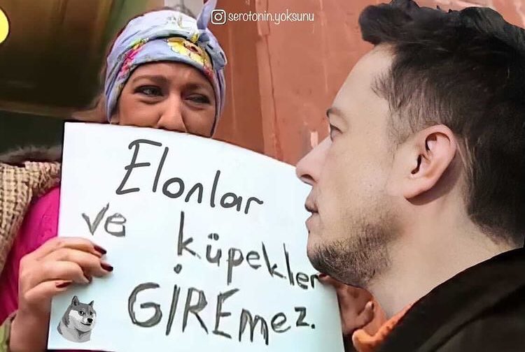Elon Musk ve küpeler giremez.