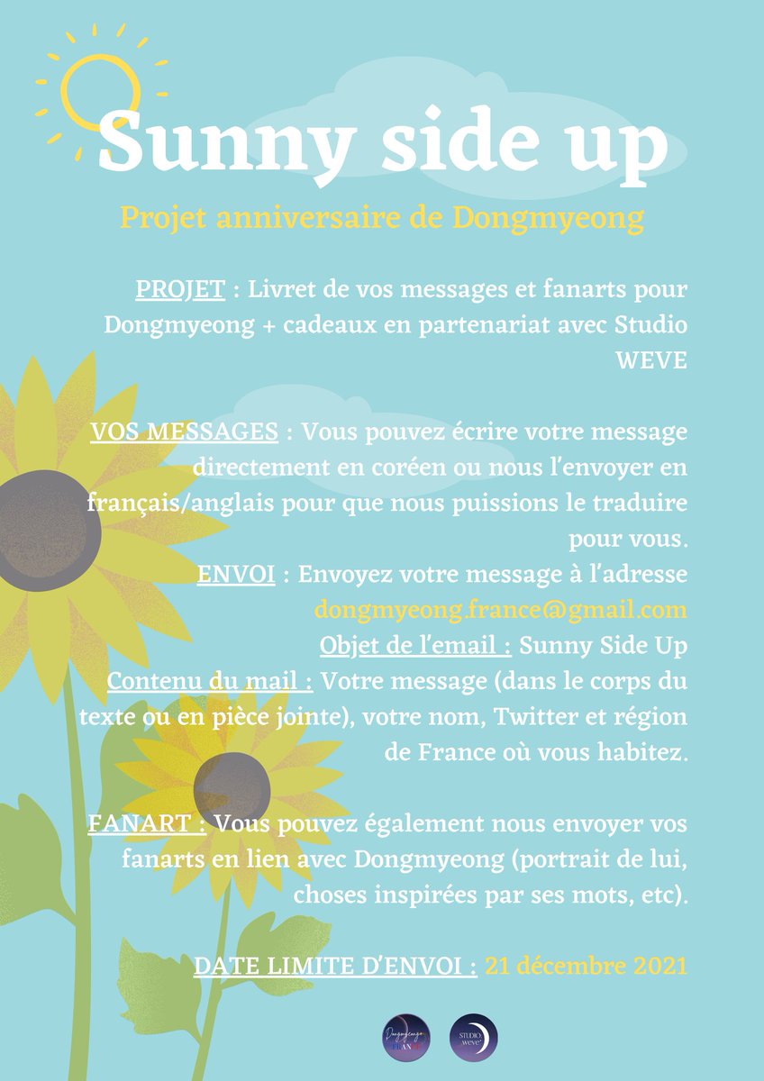 FanDongmyeongFr's tweet photo. [💛] Sunny Side Up - Projet pour l'anniversaire de Dongmyeong

🌻Date limite : 21 décembre 2021
🌻Envoi : dongmyeong.france@gmail.com
🌻Dons PayPal : https://t.co/qmwgq1hBR3

En collaboration avec @studioweve 💛

Plus d'info sur les images 🌻⤵️

#ONEWE #원위 #DONGMYEONG #동명 https://t.co/3JnnqtiAnQ