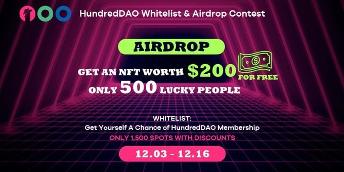 🚀 Airdrop: HundredDAO
💰 Value: $ 200 worth NFT
👥 Referral: + 5 entry
🏆 Winners: 500
📅 End Date: 16th December, 2021
🏦 Distribution Date: 20th December 2021

Go to the Airdrop page
wn.nr/6fpbMv

#Airdrop #Airdrops #Crypto