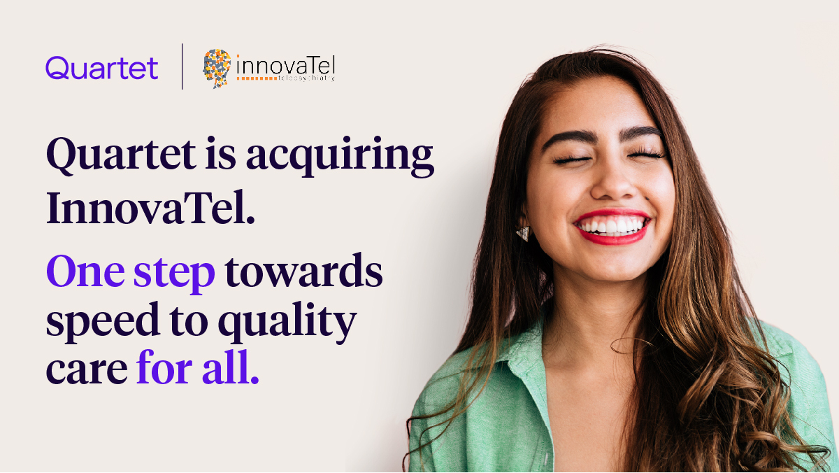 quartethealth's tweet photo. 🎉BIG NEWS: Today, Quartet took our next step towards making speed to quality care for all a reality through our acquisition of @InnovaTel_Team! We’re joining forces to help patients across all clinical needs and acuity quickly get to care https://t.co/iNQKUbn8II https://t.co/9bG8hhmoKb