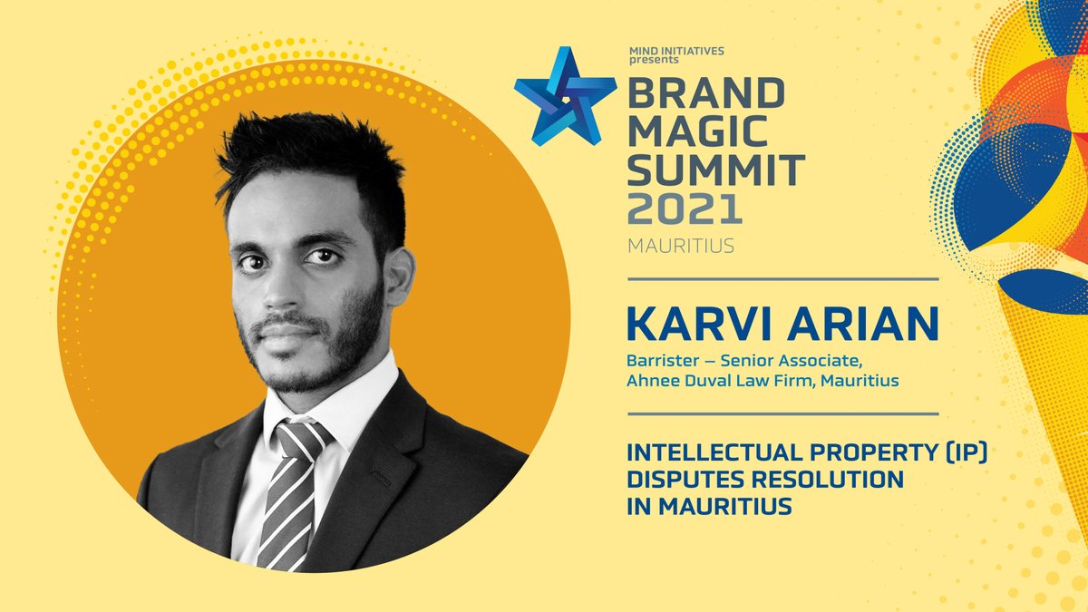 BrandMagicMU's tweet photo. Karvi Arian, Barrister – Senior Associate from Ahnee Duval Law Firm, Mauritius is now joining us for "Intellectual Property (IP) Disputes Resolution in Mauritius".

#brandmagicsummit2021 https://t.co/NvSEXaXOb8