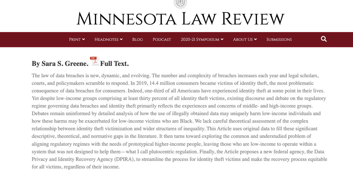 My article, Stealing (Identity) From the Poor, is up at <a href="/MinnesotaLawRev/">Minnesota Law Review</a>, minnesotalawreview.org/article/steali…. I explore the unique challenges poor identity theft victims face and how current laws and remedies may perpetuate poverty by centering on the needs of higher income victims only.