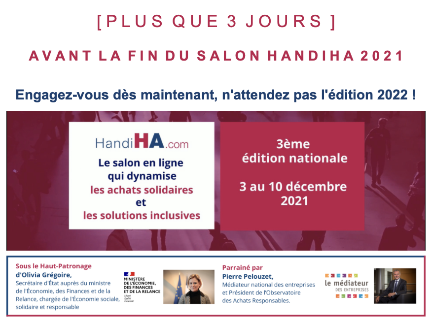 Plus que 3J pour profiter du salon #HandiHA2021

Inscrivez-vous gratuitement handiha.com/inscription-et…

-Conférences handiha.com/programme/all
-Speed-meetings handiha.com/speedmeetings/…
-Pitchs handiha.com/programme/all?…
- 200 fournisseurs du secteur du handicap : handiha.com/salon/pavillon…