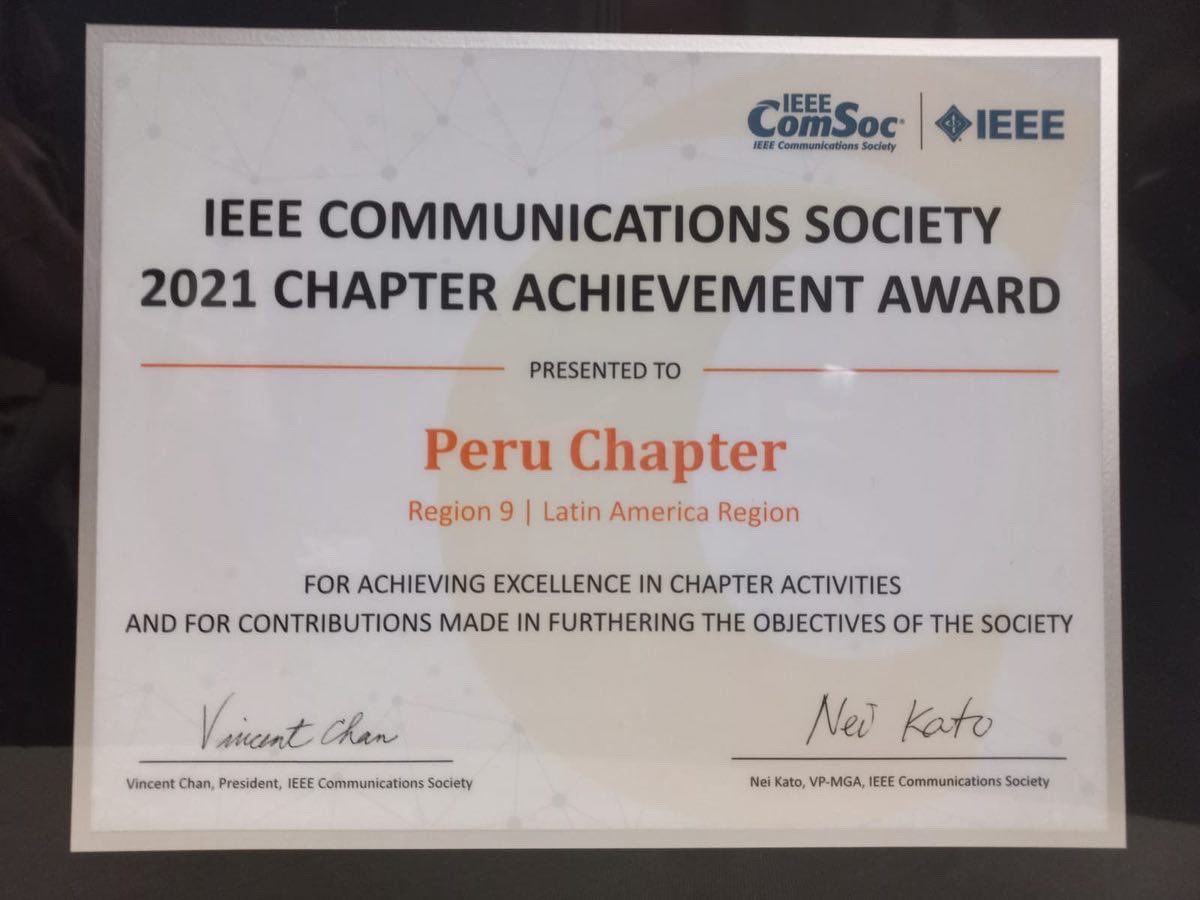 ComSocLatAm's tweet photo. Today, during an award ceremony at Globecom 2021, the Peru Chapter received  the IEEE COMMUNICATIONS SOCIETY 2021 CHAPTER ACHIEVEMENT AWARD for Region 9. Congratulations! https://t.co/pK7RToeeVV