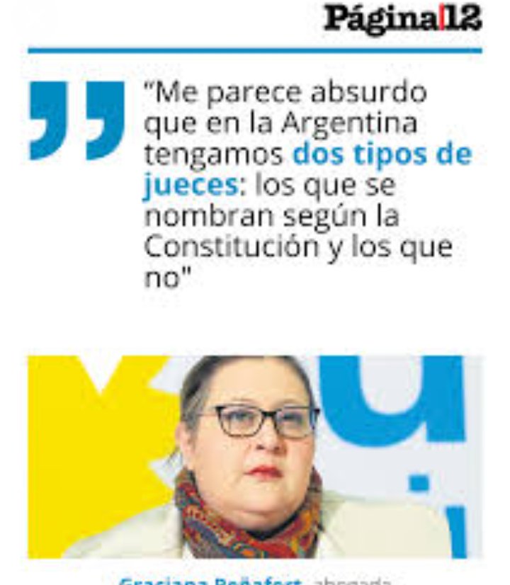 Justicia!:"Me parece absurdo que en la Argentina tengamos dos tipos de jueces;los que se nombran según la Constitución y los que no"⚖️....(Graciana Peñafort ).