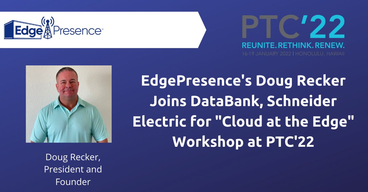 Our Founder and President Doug Recker will be attending AND speaking at PTC January 16-19 in Hawaii! Book a meeting with him by emailing jsa_edgepresence@jsa.net. We hope to see you there! #DataCenters #Edge #Hawaii