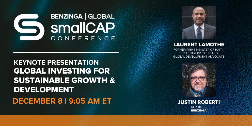 Benzinga's tweet image. IN 5 MINUTES: We’re kicking off our Global Small Cap Conference with the former Prime Minister of Haiti, @LaurentLamothe! Tune in to hear about global investing for sustainable growth and development hubs.ly/Q010qnMt0 #BZSmallCap #stocks #trading #investing