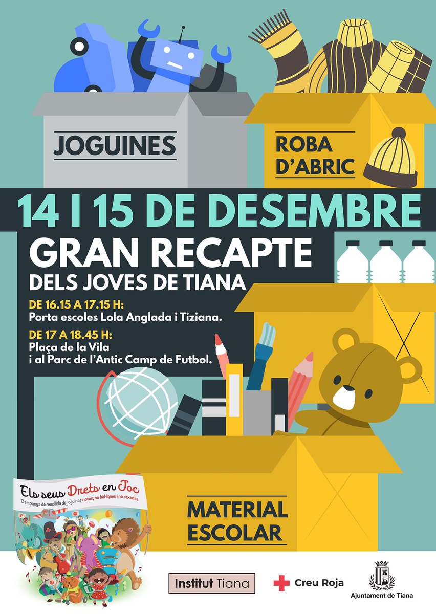 Aj_Tiana's tweet photo. 👉Tot a punt pel Gran Recapte de joves de #Tiana
📢Podeu portar joguines noves, material escolar nou i roba d’abric de 2a mà
🗓El 14 i 15 de desembre
⏰De 16.15 a 17.15 h, a la porta de les escoles 
⏰De 17 a 18.45 h, a la Plaça de la Vila i al Parc de l’Antic Camp de Futbol https://t.co/tAa6vZz4NX