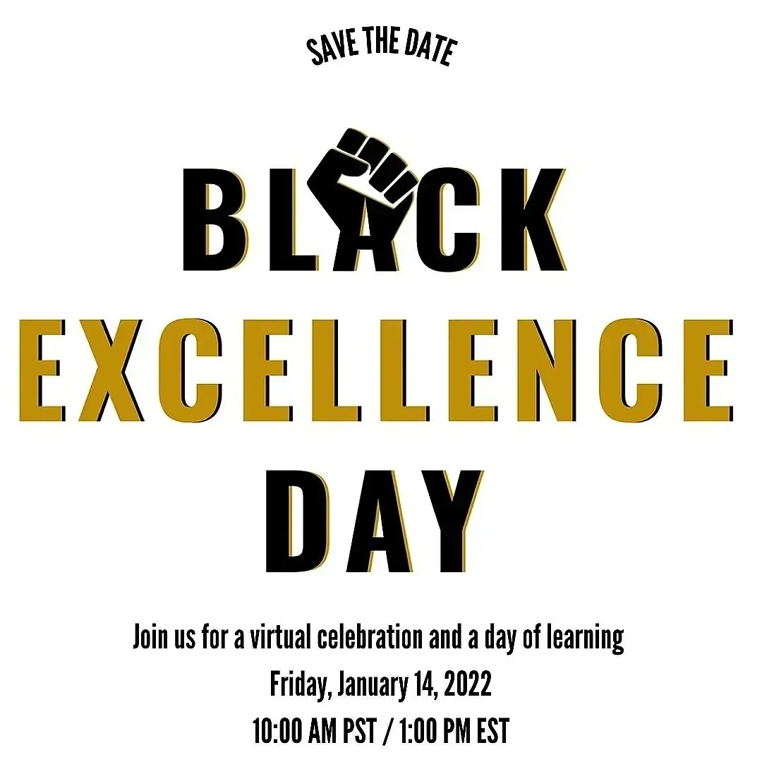 KamikaWilliams_'s tweet photo. MARK YOUR CALENDARS! 

The inaugural #BlackExcellenceDay will take place virtually on January 14, 2022. 

Full info: https://t.co/RM2hoF3W8I

Black Excellence Day is presented by @Ninandotoo. 

Follow: @excellenceday https://t.co/e9j7OqLoZK