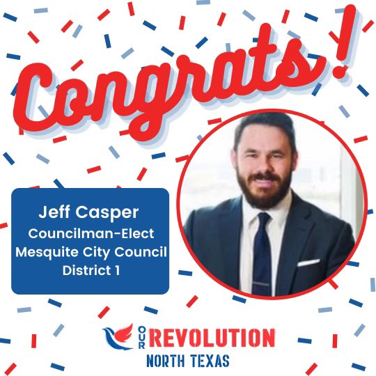 OurRevNTX's tweet photo. 🎉CONGRATS, to Councilman-Elect Jeff Casper for #Mesquite City Council District 1, who pulled off a win for the people by 18 votes after trailing in early voting by 17 votes!👏

📣 THANK YOU to all our members, volunteers, @EastDallasDems, and other fellow organizers! 

🧵 (1/4) https://t.co/3MlxbCOBbh