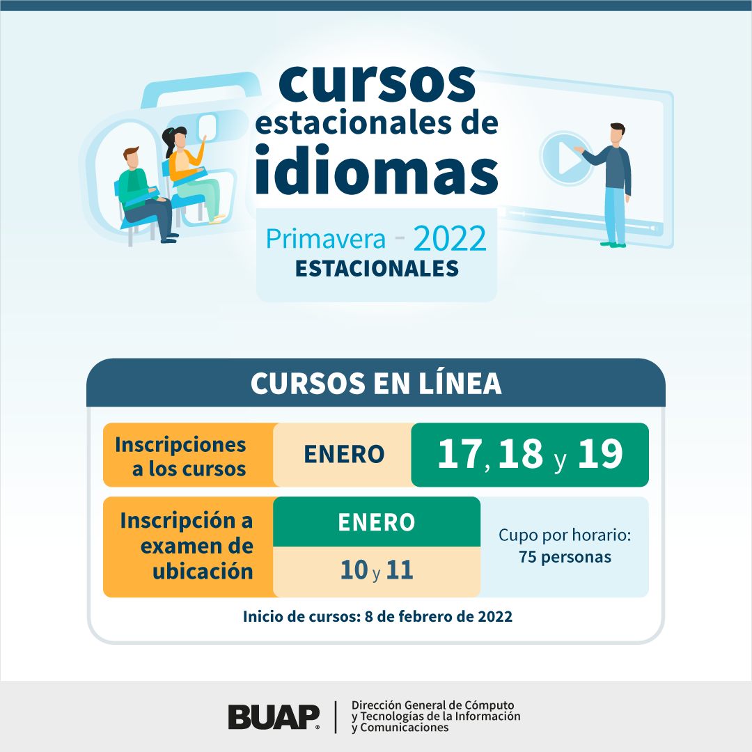 BUAPaDistancia's tweet photo. Convocatoria - Proceso de Inscripción - Cursos Estacionales de Idiomas - Primavera 2022

Link de convocatoria de inscripción a cursos: 

https://t.co/YAuqpYyF0n https://t.co/TptDZoPn0A