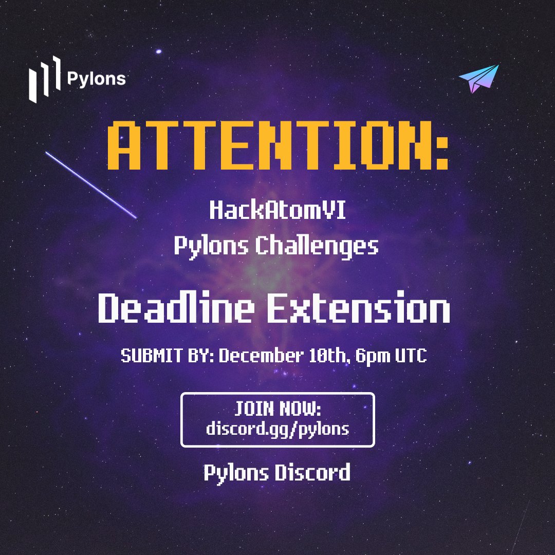 pylonstech's tweet photo. 📢#HackAtomVI deadline extension for your #PylonsTech challenges!
⚛️New submit by: December 10th, 6pm UTC
#COSMOS #Hackathon #NFTs #gaming #IBC #flutter #flutterdev https://t.co/53xKrqpEWW