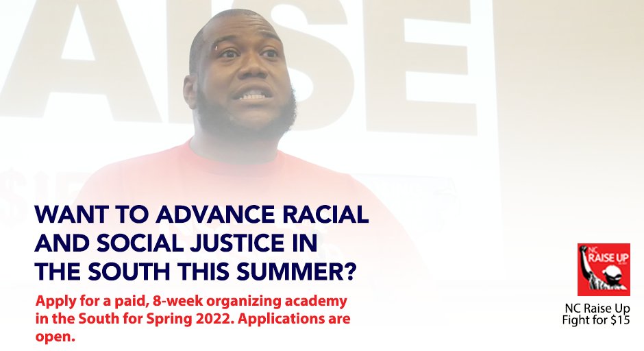 Do you want to help build a mass movement to win higher wages and respect on the job for all workers? Apply to join our 8-week, paid Organizing Academy in NC< SC, GA, and AL this Spring! Apply now ➡️ bit.ly/RaiseUp2022 #Fightfor15