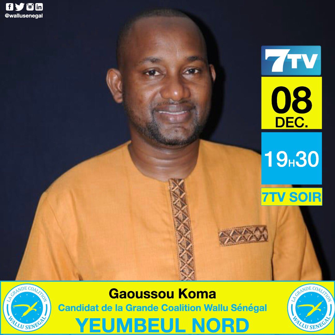 wallusenegal's tweet photo. Gaoussou koma, Candidat de la Grande Coalition Wallu Sénégal à la mairie de Yeumbeul Nord, sera l’invité de Mamadou Awa Ndiaye sur la 7TV, ce mercredi 08 Décembre 2021 à partir de 19h30 GMT dans l’émission 7TV SOIR.
#WalluSenegal #team221 #Senegal #kebetu #wallu https://t.co/1urgKqIu8G