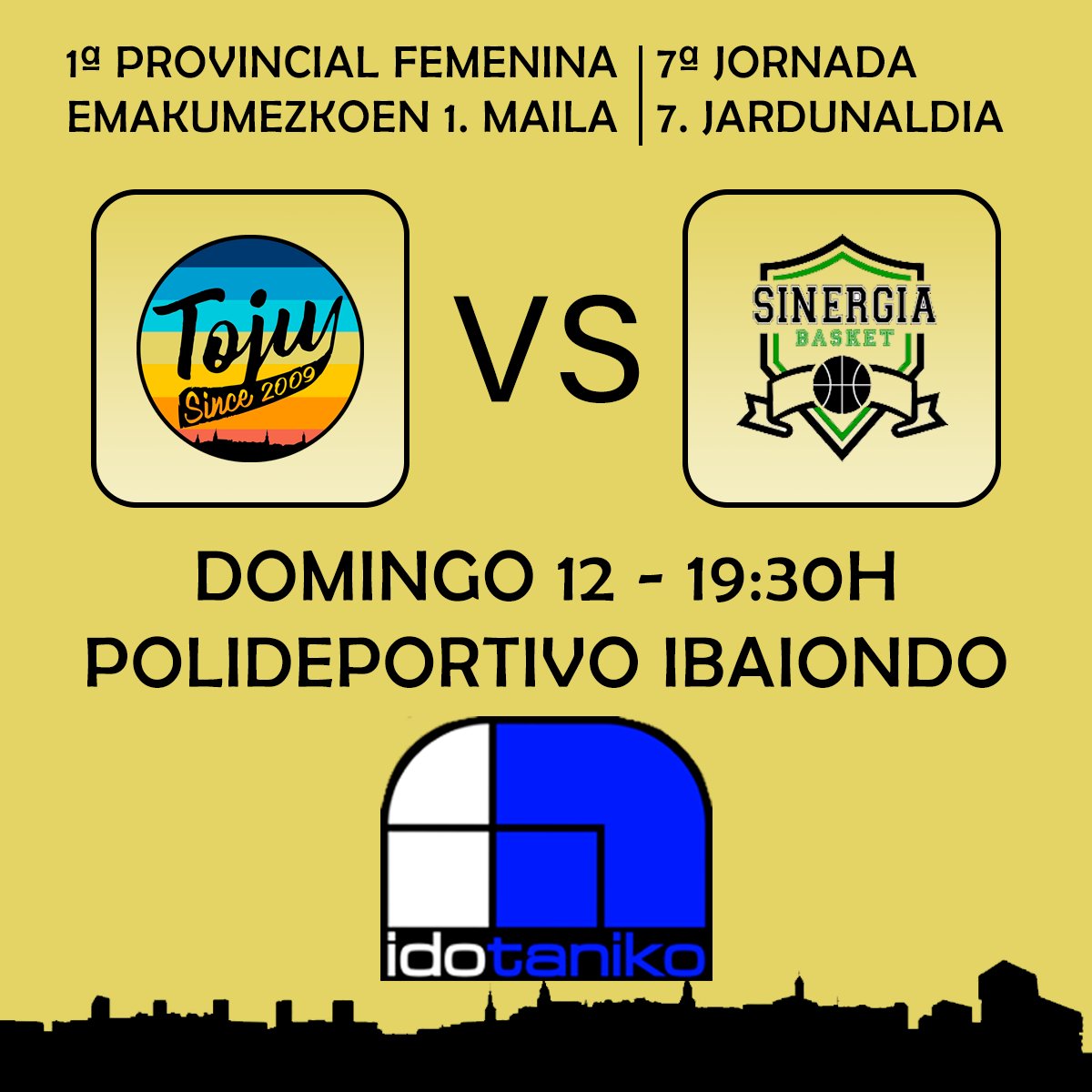 🔜 Próxima jornada
🏀 Senior primera femenina: Jornada 7
⛹️‍♀️ <a href="/Idotaniko/">Idotaniko®</a> Toju 00
🆚 <a href="/SaskiMende/">Saski Mendebaldea </a>
🗓️ Domingo 12 -19:30H
🏟️ Pol. Ibaiondo