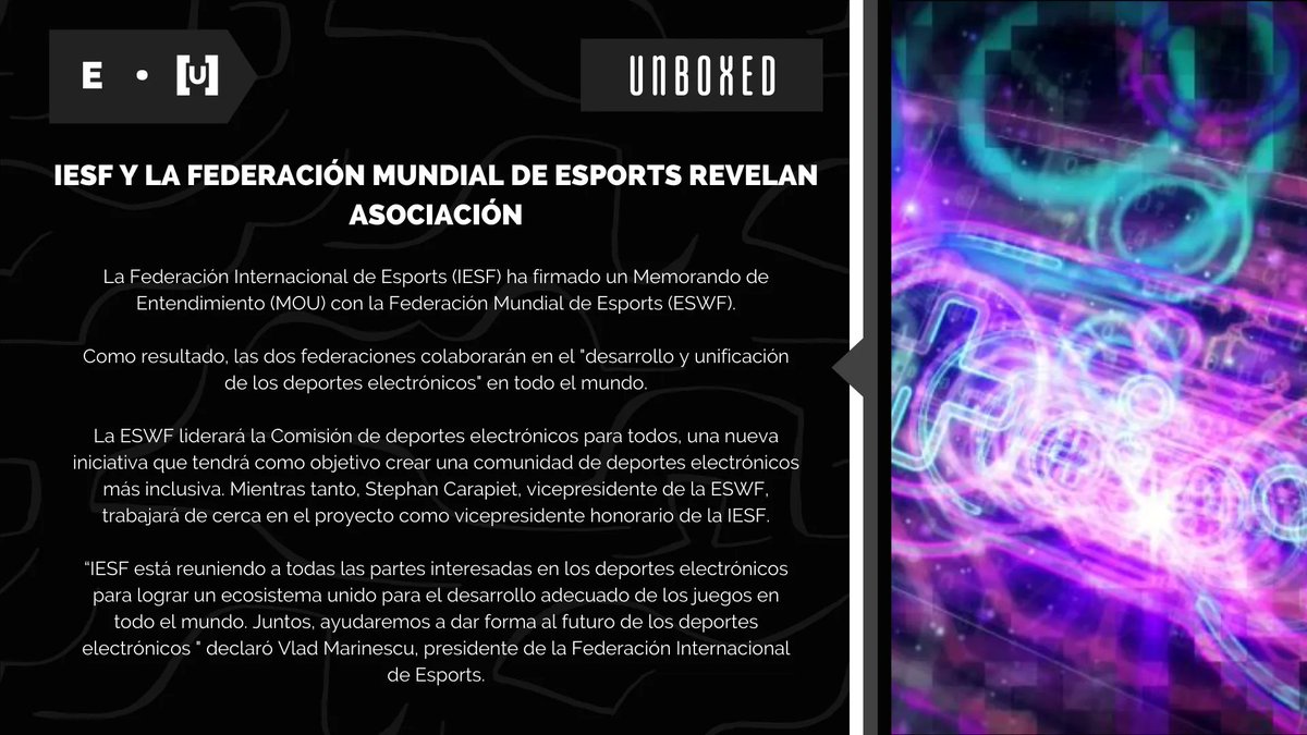 #UXRec | #IESF y #ESWF declaran una nueva asociación entre ambas partes 🎮