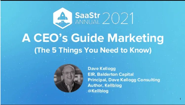 Kellblog's tweet photo. Slides from my SaaStr 2021 Presentation:  A CEO’s Guide to Marketing https://t.co/bEYsV5qlkY --> Scared of marketing?  Most CXOs are.  Face the fear here. https://t.co/UyhFaYmiDQ