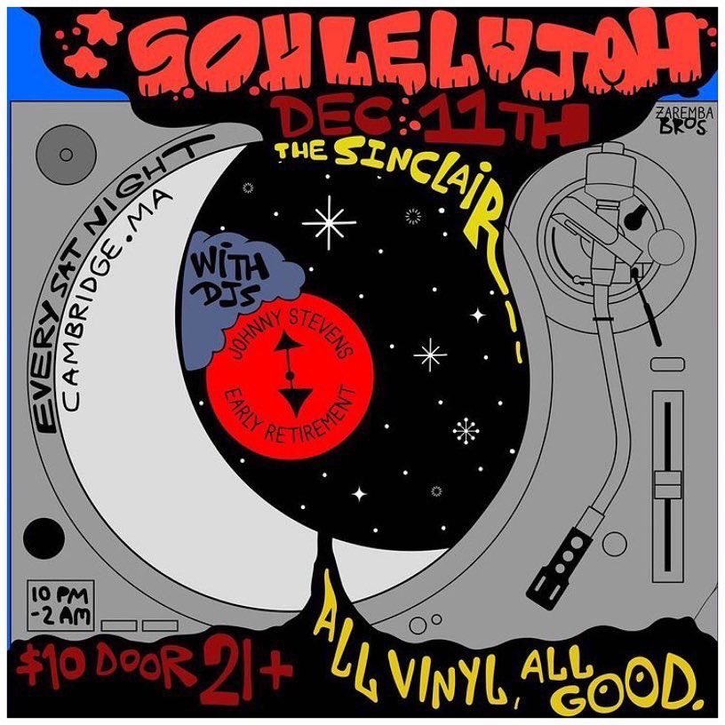 Soulelujah's tweet photo. Well here comes Saturday, they just don’t stop! See you on the dance floor! #Soulelujah #TheSinclair #HarvardSquare https://t.co/eL7eE8gBTV