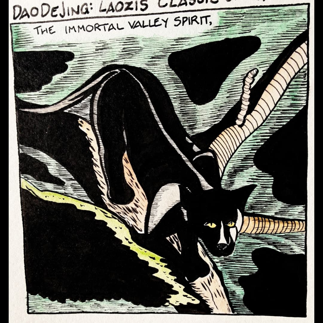 Loose_Apples's tweet photo. The immortal valley spirit, called the Dark Woman, her gateway roots Heaven and Earth. She possesses the ultimate softness, so rarely called upon.

DaoDeJing 6 by Laotzi

#taoteching #daodejing #tao #taoism #spiritual #meditation #taichi #comics https://t.co/pARVvBu38p