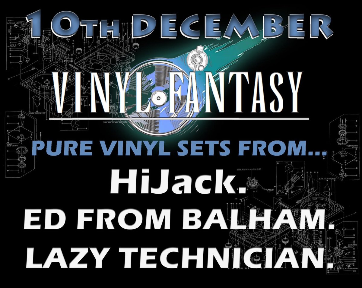 ‼️‼️THIS FRIDAY VINYL FANTASY RETURNS ‼️‼️

🎟GET YOUR TCIKETS NOW £3 ONLINE 🎟£5 ON THE DOOR 🎟 TICKET LINK IN BIO OR BELOW 🎟

🔻FEATURING 🔻

HiJack - DnB
Ed from Balham - Jungle
Lazy Technician - Garage

allevents.in/croydon/vinyl-…