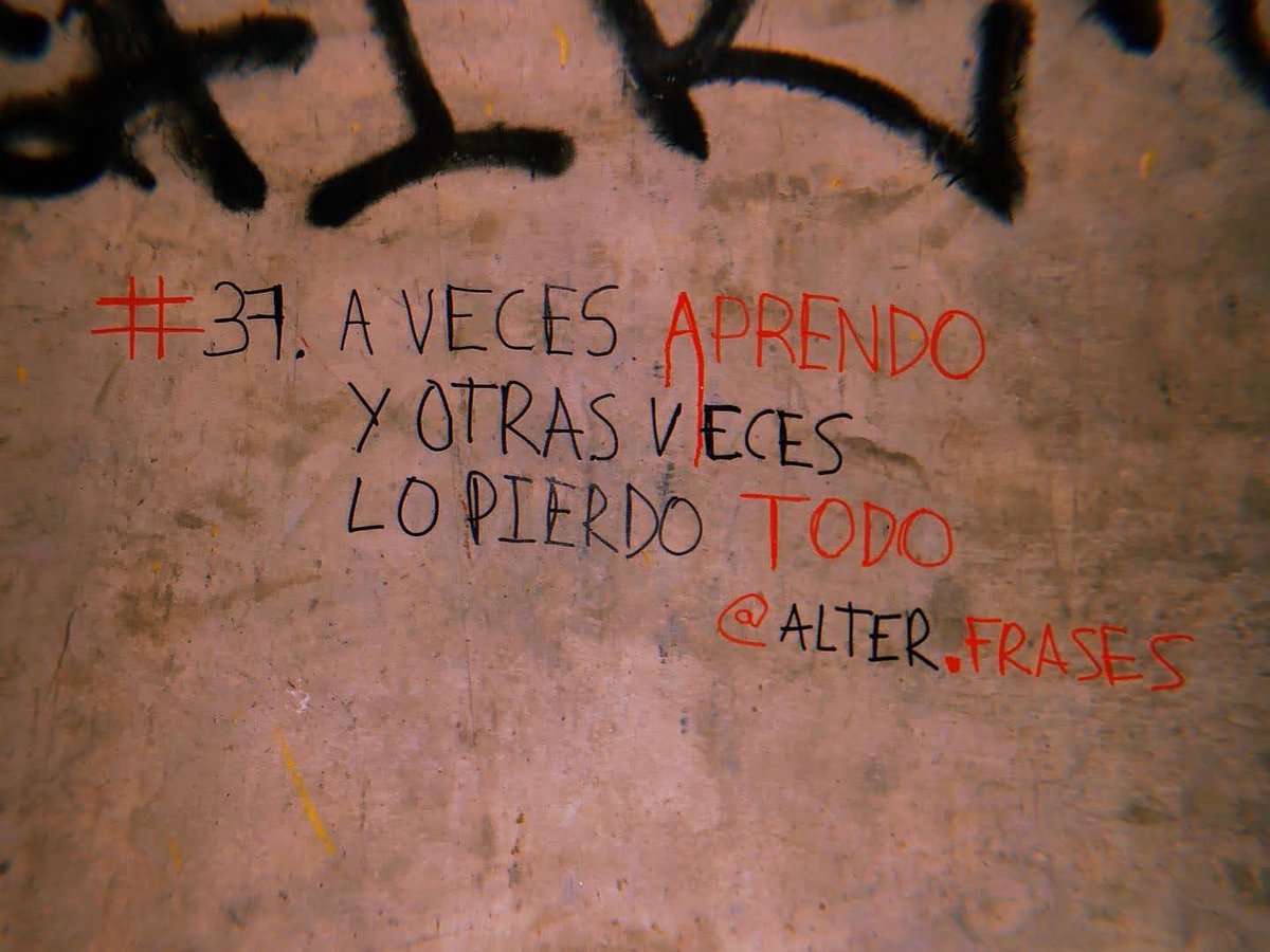 alter_frases's tweet photo. #37. A veces aprendo y otras veces lo pierdo todo. #alterfrases

#frasesparedes #frasescortas
#skatepark
#diyskatepark https://t.co/jLkH4tuMz3