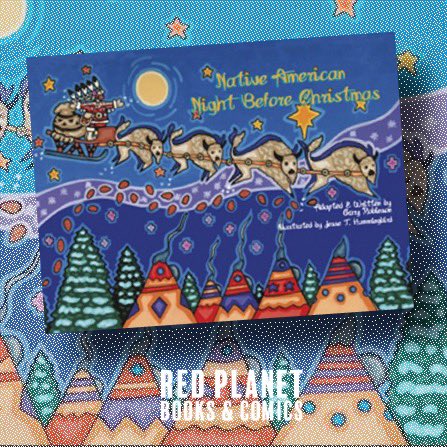 ATCGBooksComics's tweet photo. Another Holiday delight is on the shop now — “The Native American Night Before Christmas!” by Gary Robinson!
Get one while they’re still in stock! ➡️ https://t.co/yIng41hTSw!
#NativeChristmas #HolidayReading #ChildrensBooks #SupportSmallBiz https://t.co/Fh55B6sCsz