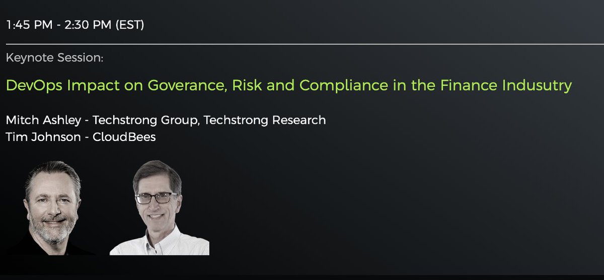 sachin_gadre's tweet photo. Join Tim Johnson from CloudBees, and Mitch Ashley from @TechstrongGroup at #FinConDX this Thursday from 1:45-2:30 pm EST as they discuss #DevOps impact on governance, through the lens of risk and compliance in the #FinanceIndustry. Register here for free: https://t.co/2r9hsz3jyR https://t.co/eIuWH8x9Y7