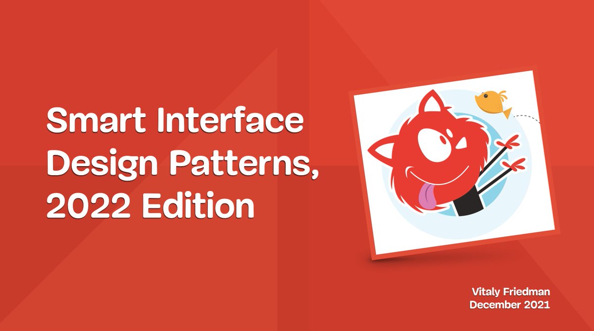 smashingmag's tweet photo. 🥳 Friends, just a quick reminder that we’ve just pre-launched a shiny new lovely little thing:

⚡ Meet “Smart Interface Design Patterns”, a video course + UX live training on UI/UX:
https://t.co/F5EKVP8Ysj

🎉 Coming Jan 2022
🧵 25 topics (6h)
🔗 Preview on the site https://t.co/mk4LarCc0R
