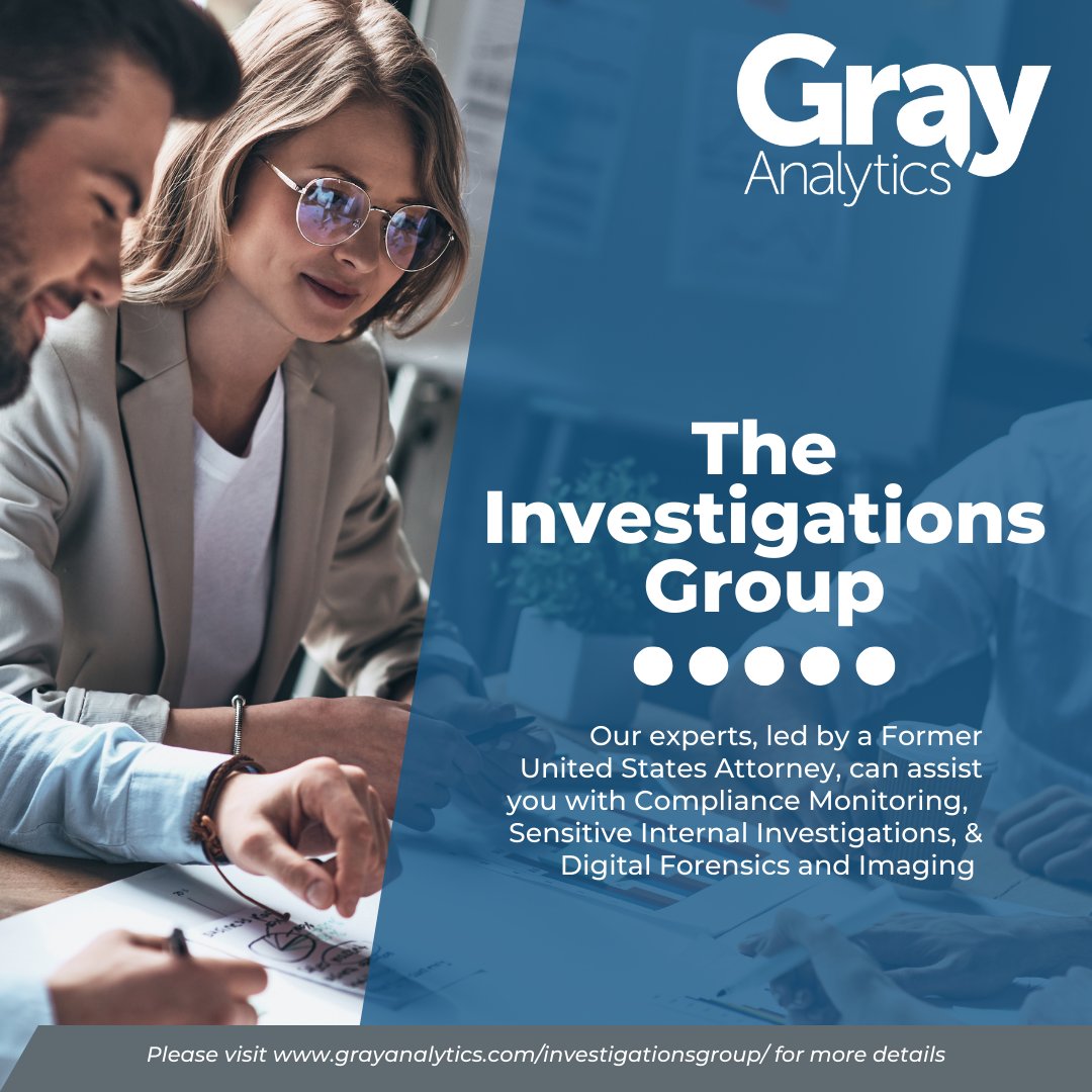 Gray_Analytics's tweet photo. Our experts, led by Former United States Attorney, @JayTownAlabama, can assist you with Compliance Monitoring, Sensitive Internal Investigations, & Digital Forensics and Imaging.
Learn more at: https://t.co/P3LdtiAXft
#GrayAnalytics #theinvestigationsgroup #compliancemonitoring https://t.co/XscZVSVgT7