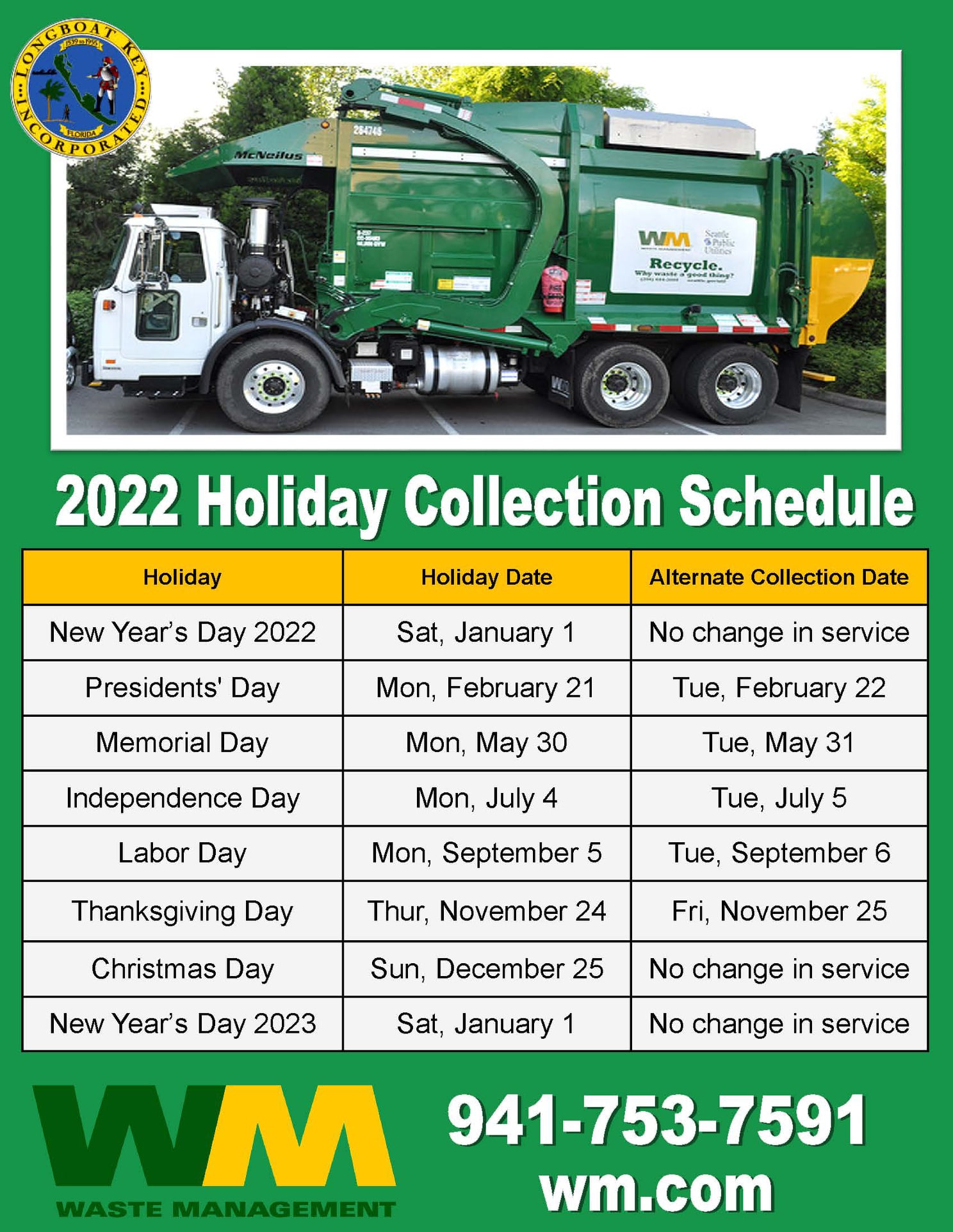 Wm Pickup Schedule 2022 Longboat Key On Twitter: "Here Is The 2022 @Wastemanagement Holiday Schedule  For Residential Curbside Service 🏠 For Household Waste, Yard Waste And  Recyclable Collections. Contact 941-753-7591, Visit Https://T.co/Oqsw5T80Kl  Or Https://T.co/Gxdolwwhiy ...