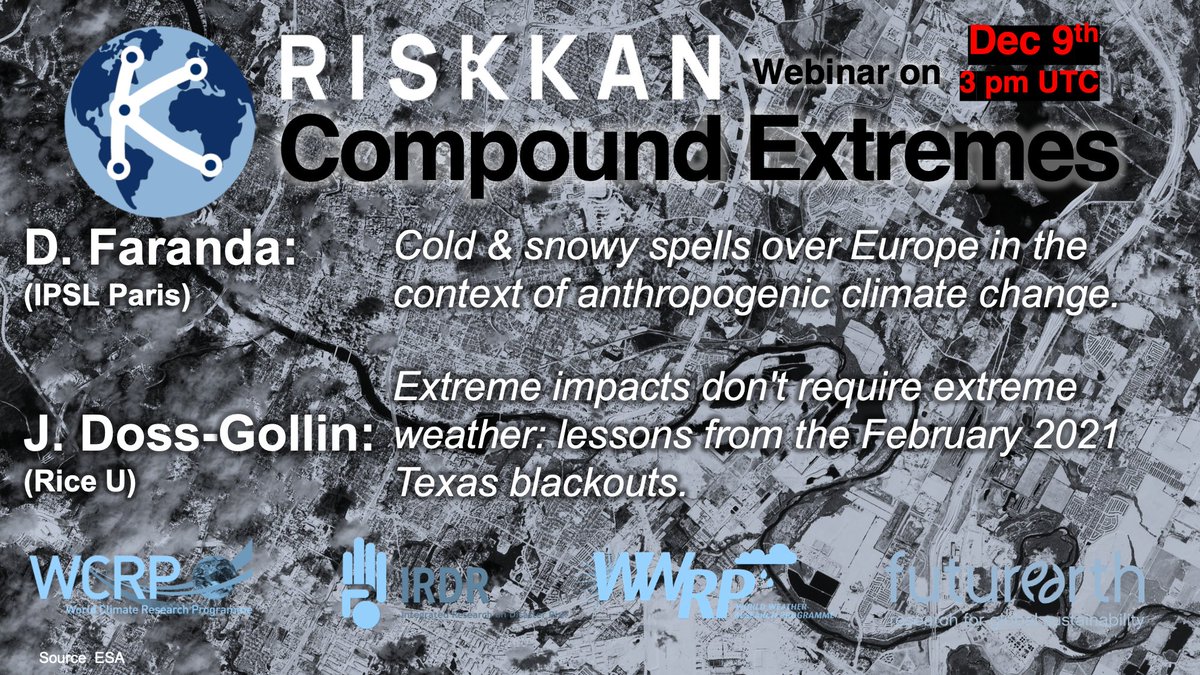 KKornhuber's tweet image. Don't miss the winter edition of our @kan_risk webinar on #CompoundExtremes with speakers @jdossgollin and @DaviFaranda at 3pm (!) UTC tomorrow (Dec. 9th). 
Zoom info: risk-kan.org/webinars/