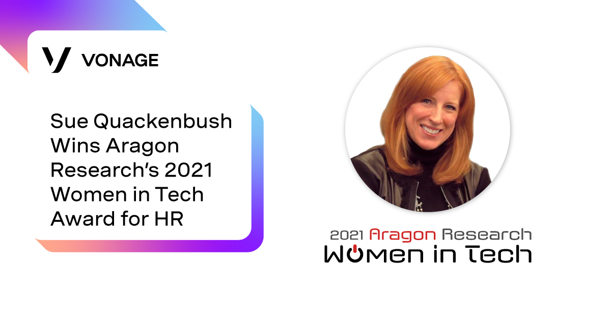 Vonage's tweet photo. Congratulations to Sue Quackenbush who won the 2021 Aragon Research WIT Award for HR! https://t.co/15taibPRry #WomenInTech21 https://t.co/zRUfeSapG4