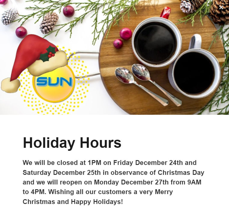 Please note our Christmas Holiday Hours..