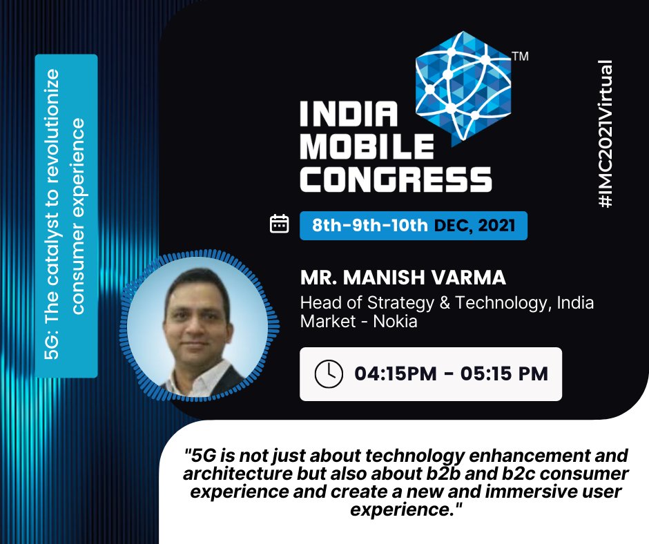 exploreIMC's tweet photo. Mr. Manish Varma, Head of Strategy & Technology, India Market, Nokia at #IMC2021Virtual
#NokiaAtIMC
Register- https://t.co/eBLVoMq0OK
@ConnectCOAI @DoT_India @exploreIMC @PMOIndia https://t.co/f28n1yYisN