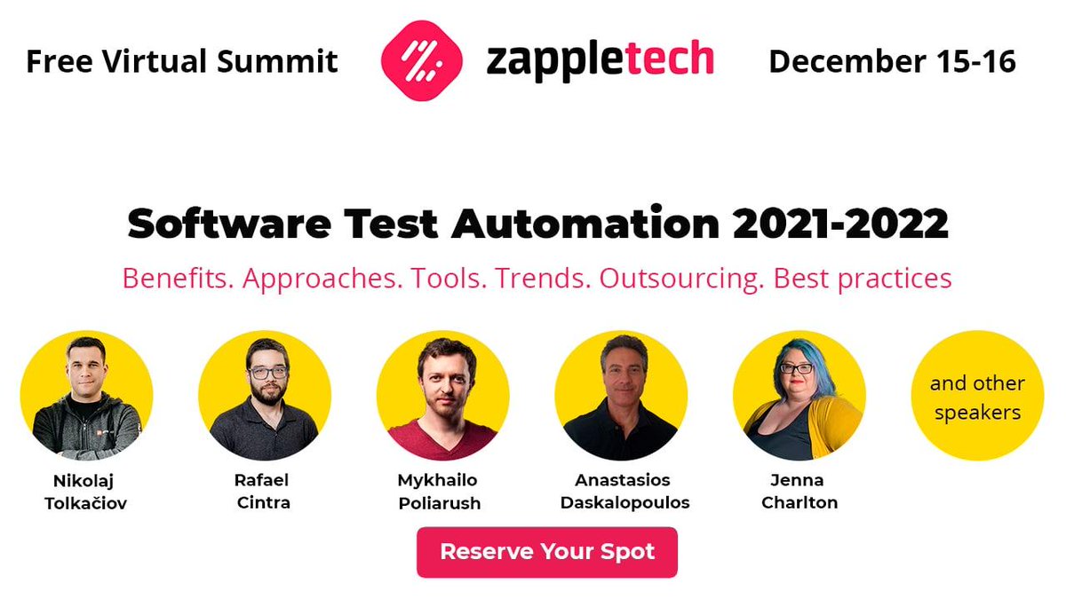 mpoliarush's tweet photo. Excited to announce a free virtual summit 🔥 «Software Test Automation 2021-2022. Tools. Approaches. Trends» which will take place on 15-16 December 2021 from 8.45 am EST.  

Register now 👉 https://t.co/Z4V5klSFz0 https://t.co/MS98FwXMdL