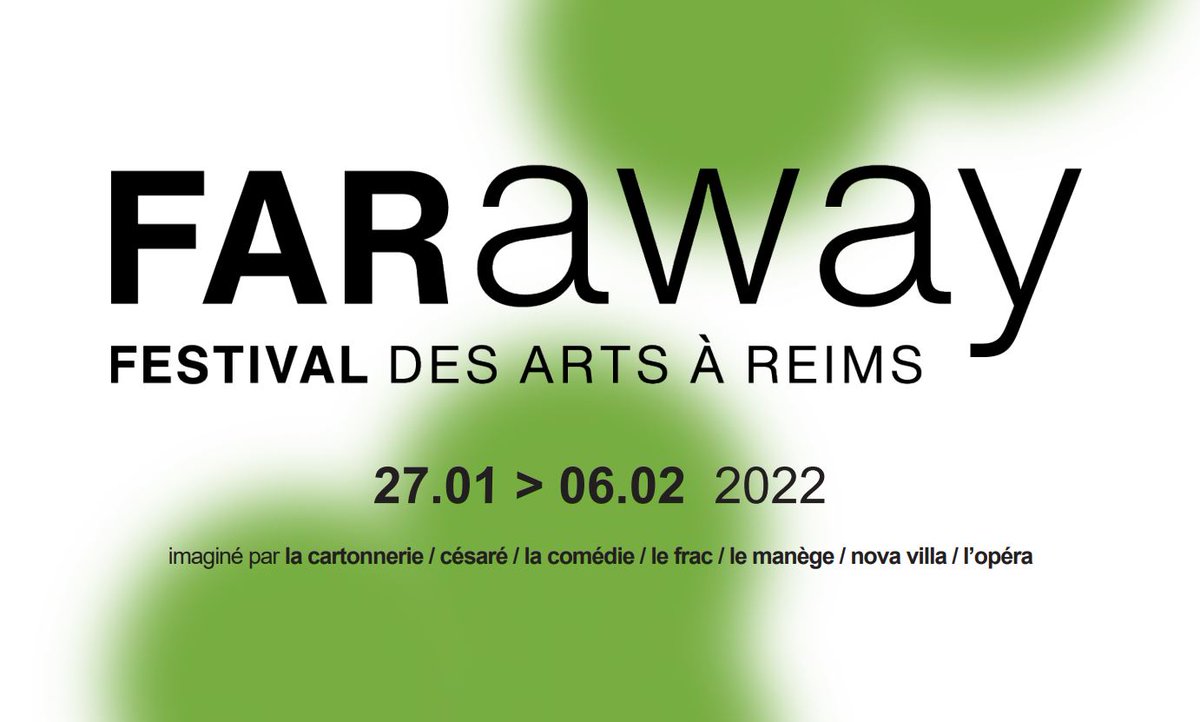 [actu] La programmation de la 3e édition de FARaway, le Festival des Arts à Reims bit.ly/3IugsTJ du 27 janvier au 6 février 2022 avec un focus Liban.