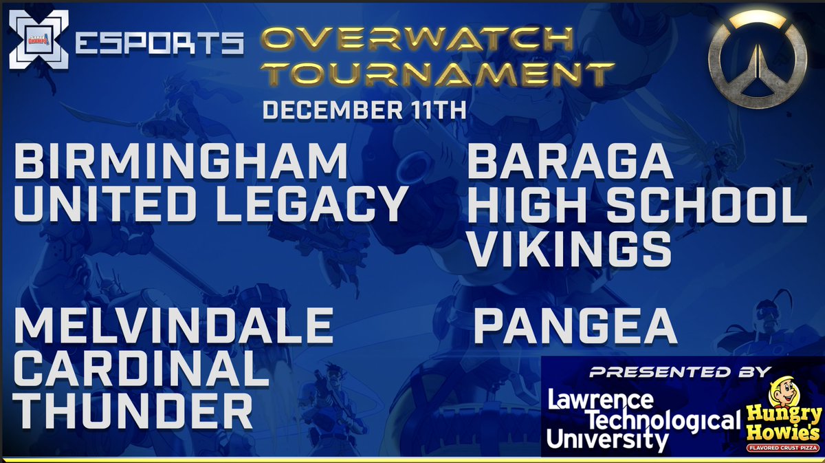 Pleased to welcome the teams competing in our 2021 Fall #Overwatch Tournament: ▶️Birmingham United ▶️Baraga @BAS_eSports ▶️Melvindale @MelnapEsports ▶️Pangea Watch live on our Twitch this Sat. (12/11) at Noon Presented by @LTUesports Sponsored by @hungryhowies