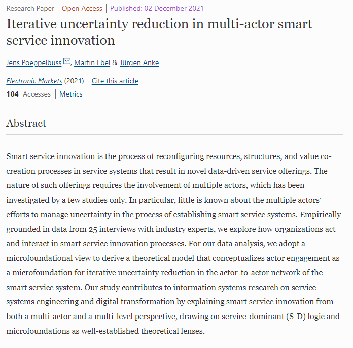 Journal_EM's tweet photo. We published new research on 'Iterative uncertainty reduction in multi-actor smart service innovation', by 
Jens Poeppelbuss, Martin Ebel @ruhrunibochum &amp; @JuergenAnke @DresdenHtw https://t.co/2hUINj0uAC #DigitalTransformation #ServiceSystem #SDLogic #research #informationsystems https://t.co/s0DdMaIXHs