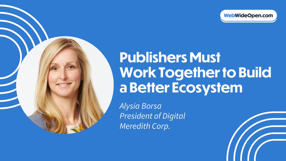 The inevitable end of the line for third-party cookies offers publishers a golden opportunity to take advantage of their first-party data, according to Alysia Borsa, president of digital at Meredith Corp.

Our full interview with Alysia: webwideopen.com/publishers-mus…