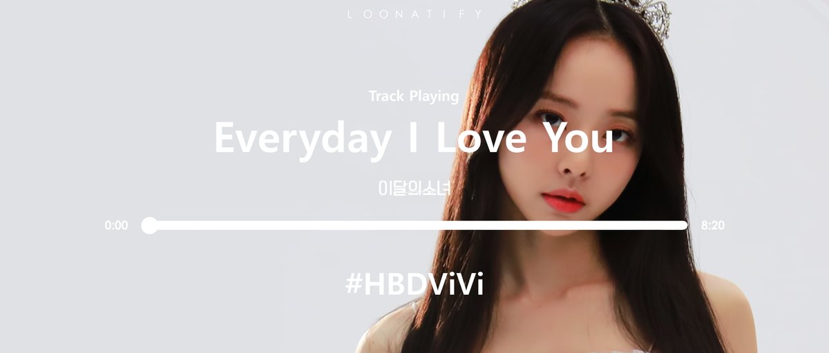 loonatify's tweet photo. Playing @loonatheworld's 'Everyday I Love You' right now! Tweet screenshots with #HBDViVi to join us!
----- 'Everyday I Love You' (LOONA) -----
⇆ㅤㅤ◁ㅤㅤ❚❚ㅤㅤ▷ㅤㅤㅤ↻ https://t.co/f8rYws5NK0