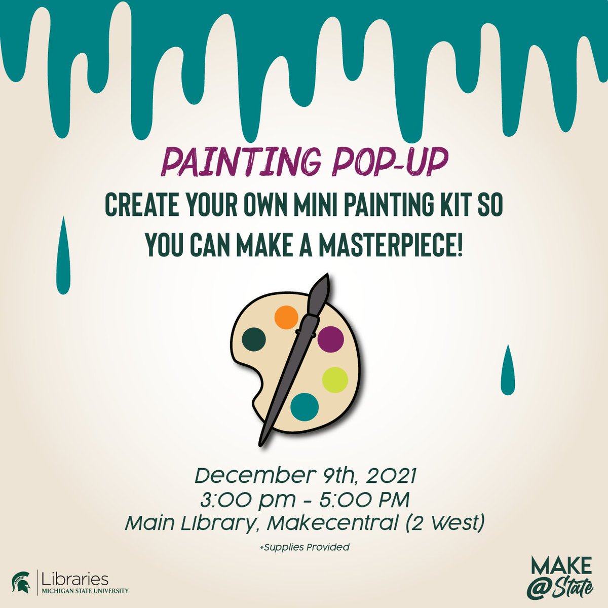 Make@STATE on X: Finals are right around the corner! Take a study break at  the Makerspace and create your own mini painting kit! The event will take  place at the Main Library