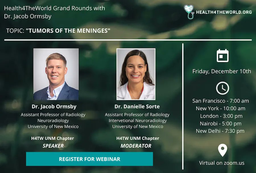 CharityH4TW's tweet photo. Looking forward to Health4theWorld's International Grand Rounds on Tumors of the Meninges with Dr. Jacob Ormsby, moderated by Dr. Danielle Sorte. Join us on Friday, December 10th at 7 AM (PST).   

Register: https://t.co/nAYf61gFdj

#MedEd  @OrmsbyMD https://t.co/Ybk2yrf0fn
