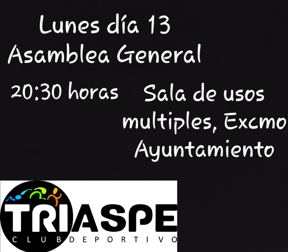 #AsambleaGeneral #Triaspe
Este próximo #Lunes día 13 a las 20:30 horas en la sala de usos múltiples del Ayto de Aspe, se hará la Asamblea General del club, con la participaron de l@s soci@s, federad@s y de todas las personas que estén interesad@s en formar parte del Triaspe.