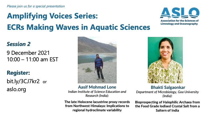 aslo_org's tweet photo. 📢Join us tomorrow for the second session of the Amplifying Voices #ECR webinar series, hosted by the ASLO Early Career Committee!
Drs. Aasif Mohmad Lone &amp; Bhakti Salgaonkar will present on 9 Dec 2021 at 10 EST. Click here to register: https://t.co/3dB1PJdYMJ https://t.co/efoJh13EvS