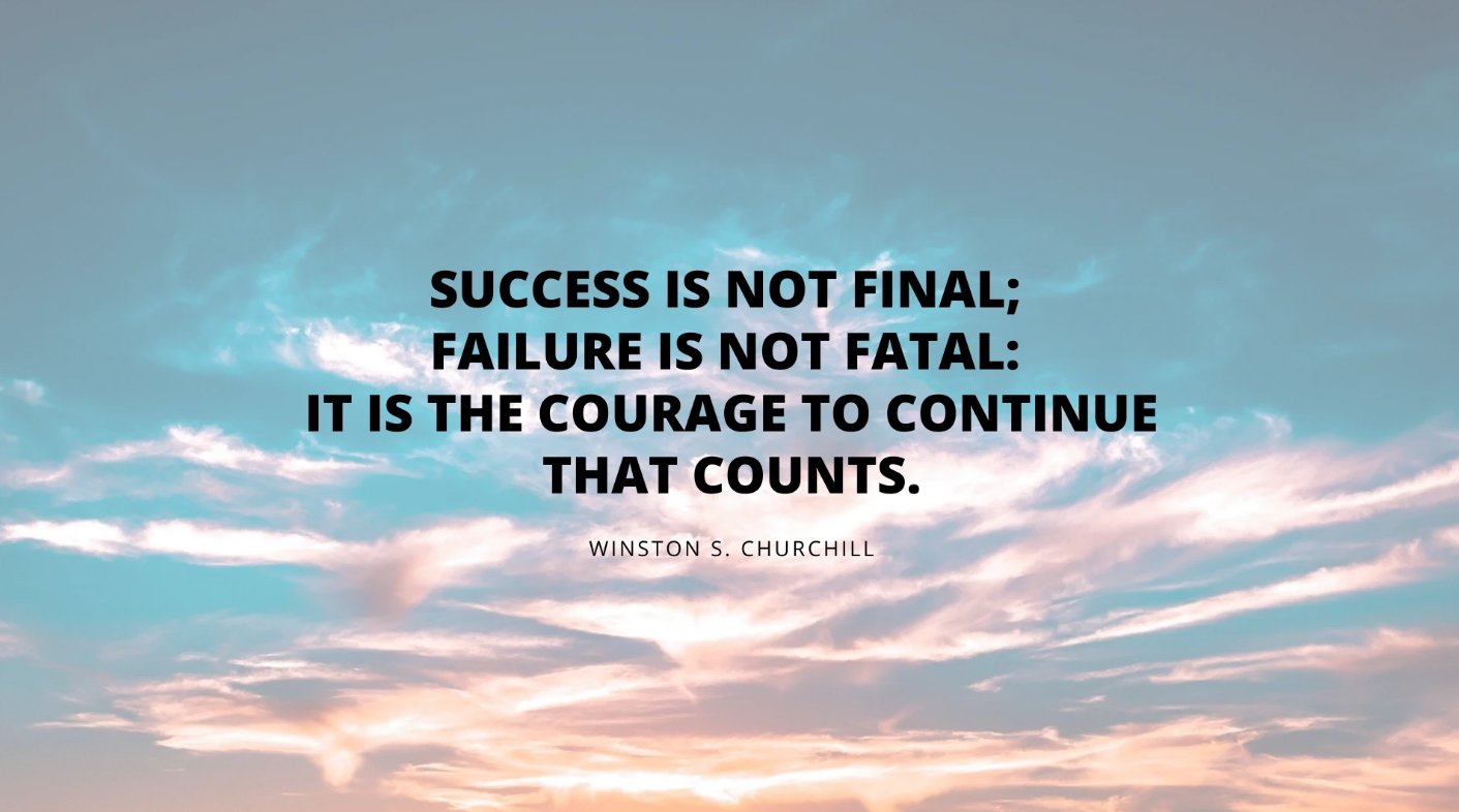 Athina Karahogiti on X: "Winston S. Churchill: "Success is not final;  failure is not fatal: It is the courage to continue that counts."  #wednesdaywisdom #Iamremarkable https://t.co/02mzc0GbSe" / X