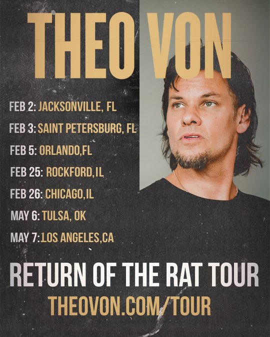 Theo Von on Twitter "🚨Tour Dates🚨More will be added. Thanks for the