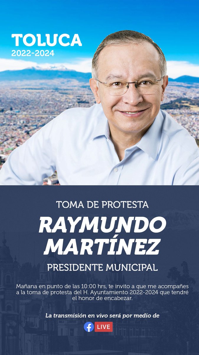 RaymundoMC's tweet photo. Mañana a partir de las 10:00, te invito a que me acompañes a la toma de protesta del H. Ayuntamiento 2022-2024 que tendré el honor de encabezar. Trabajaremos a favor de los habitantes de nuestra Toluca, inicia la cuenta regresiva para tener una #TolucaLlenaDeVida. https://t.co/CkwkJOMIez