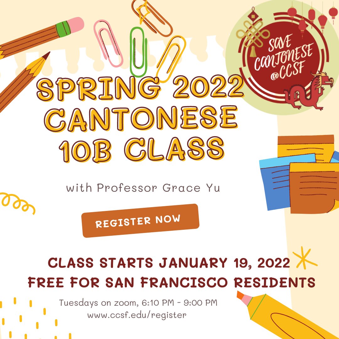Ccsf Fall Schedule 2022 Save Cantonese At Stanford On Twitter: "Our Friends Over At  #Savecantoneseatccsf Campaigned For #Cantonese At  #Citycollegeofsanfrancisco, But Now They Need Help Securing Strong  Enrollment Numbers In Spring 2022 There Will Be One