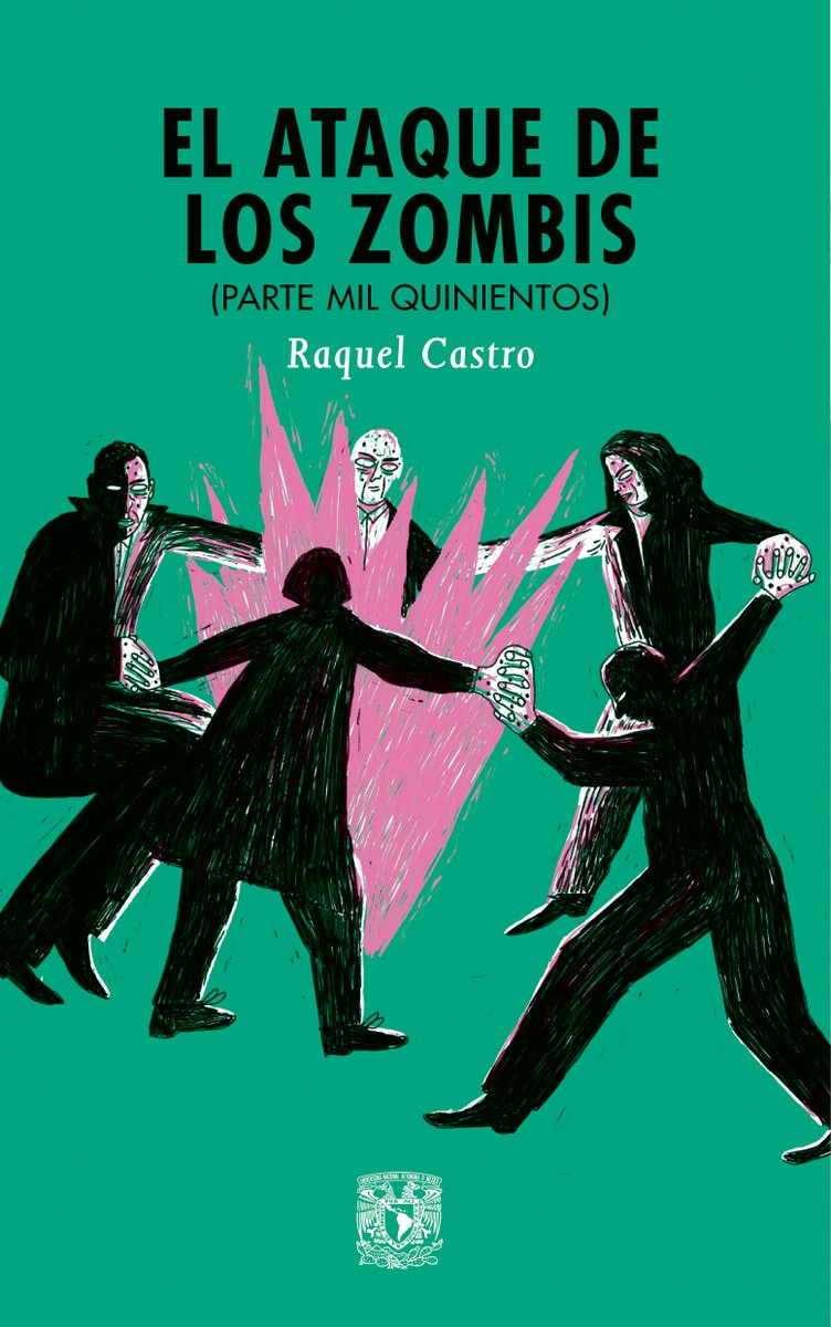 librosunam's tweet photo. 🧟🧟‍♀️Si lo tuyo son las historias de miedo y muertos vivientes, te recomendamos _El ataque de los zombis_, de Raquel Castro @raxxie_, para la consigna "Libro de terror/horror" del #GuadalupeReinas2021 ➡️ https://t.co/zKsLEzwaNO 📚 #HilodeAracne https://t.co/VnpGvj5HKh
